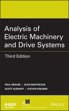 Analysis of Electric Machinery and Drive Systems (eBook, PDF) - Krause, Paul C.; Wasynczuk, Oleg; Sudhoff, Scott D.; Pekarek, Steven D.