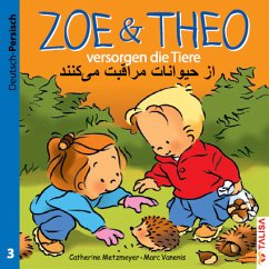 ZOE & THEO versorgen die Tiere (D-Persisch) - Metzmeyer, Catherine