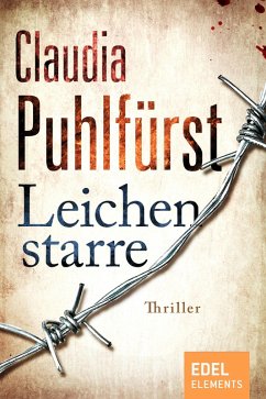 Leichenstarre (eBook, ePUB) - Puhlfürst, Claudia