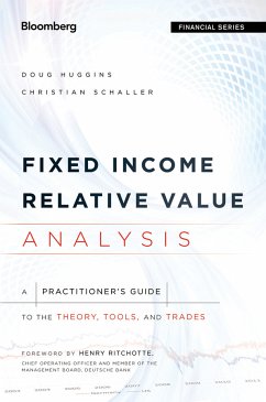 Fixed Income Relative Value Analysis (eBook, ePUB) - Huggins, Doug; Schaller, Christian