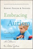 Embracing Autism (eBook, ePUB)