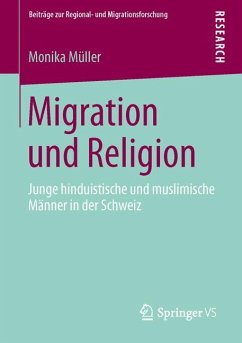 Migration und Religion - Müller, Monika