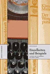 Einzelheiten und Beispiele - Schiller, Dieter