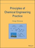 Principles of Chemical Engineering Practice (eBook, PDF)
