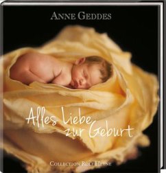 Alles Liebe zur Geburt (gold) - Geddes, Anne