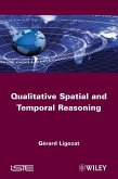 Qualitative Spatial and Temporal Reasoning (eBook, ePUB)