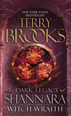 The Dark Legacy of Shannara 03. Witch Wraith - Brooks, Terry