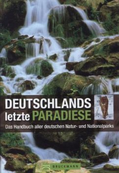 Deutschlands letzte Paradiese