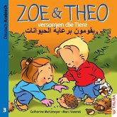 ZOE & THEO versorgen die Tiere. Deutsch und Arabisch