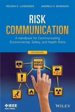 Risk Communication (eBook, PDF) - Lundgren, Regina E.; Mcmakin, Andrea H.