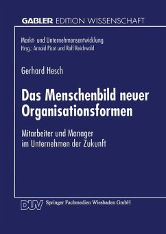 Das Menschenbild neuer Organisationsformen - Hesch, Gerhard