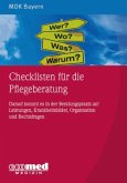 Checklisten für die Pflegeberatung Checklisten für die Pflegeberatung