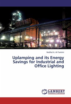 Uplamping and its Energy Savings for Industrial and Office Lighting - Al-Tamimi, Nedhal A.