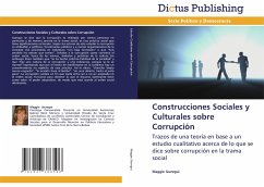 Construcciones Sociales y Culturales sobre Corrupción - Jáuregui, Maggie