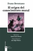 El origen del conocimiento moral