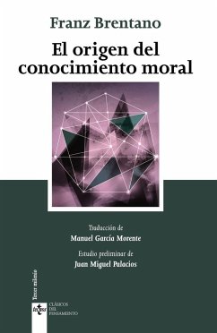 El origen del conocimiento moral - García Morente, Manuel; Brentano, Franz