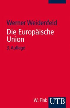 Die Europäische Union - Weidenfeld, Werner