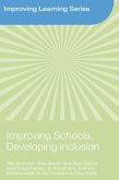 Improving Schools, Developing Inclusion (eBook, PDF)