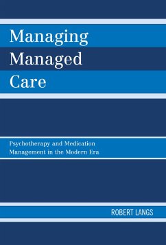 Managing Managed Care (eBook, PDF) - Langs, Robert