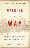 Walking the Way (eBook, ePUB)