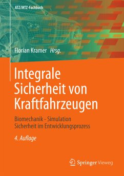 Integrale Sicherheit von Kraftfahrzeugen (eBook, PDF) - Franz, Ulrich; Lorenz, Bernd; Remfrey, James; Schöneburg, Rodolfo
