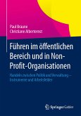 Führen im öffentlichen Bereich und in Non-Profit-Organisationen (eBook, PDF)