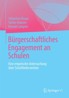 Bürgerschaftliches Engagement an Schulen (eBook, PDF) - Braun, Sebastian; Hansen, Stefan; Langner, Ronald