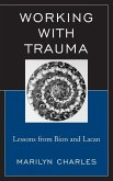 Working with Trauma (eBook, ePUB)