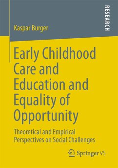 Early Childhood Care and Education and Equality of Opportunity (eBook, PDF) - Burger, Kaspar