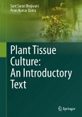 Plant Tissue Culture: An Introductory Text (eBook, PDF)