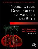 Neural Circuit Development and Function in the Healthy and Diseased Brain (eBook, ePUB)
