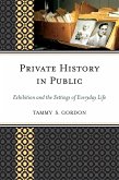 Private History in Public (eBook, ePUB)