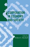 Cooperation in Economy and Society (eBook, ePUB) Cooperation in Economy and Society (eBook, ePUB)