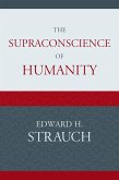 The Supraconscience of Humanity (eBook, ePUB)