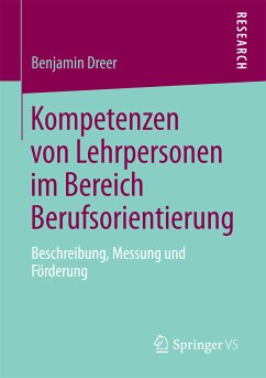 Kompetenzen von Lehrpersonen im Bereich Berufsorientierung (eBook, PDF) - Dreer, Benjamin