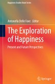 The Exploration of Happiness (eBook, PDF)