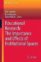 Educational Research: The Importance and Effects of Institutional Spaces (eBook, PDF)
