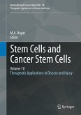 Stem Cells and Cancer Stem Cells, Volume 10 (eBook, PDF)