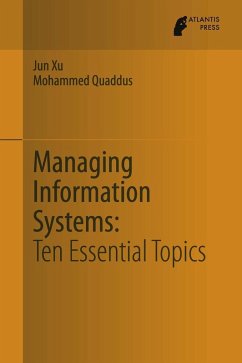 Managing Information Systems (eBook, PDF) - Xu, Jun; Quaddus, Mohammed