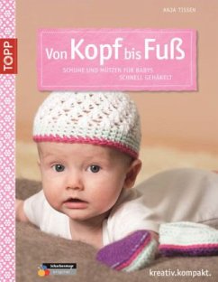 Von Kopf bis Fuß - Tissen, Anja