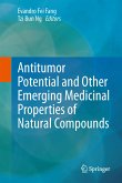 Antitumor Potential and other Emerging Medicinal Properties of Natural Compounds (eBook, PDF)