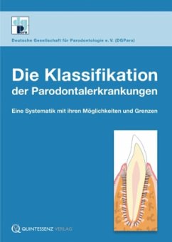 Die Klassifikationen der Parodontalerkrankungen