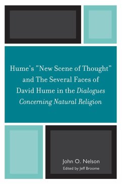 Hume's 'New Scene of Thought' and The Several Faces of David Hume in the Dialogues Concerning Natural Religion (eBook, ePUB) - Nelson, John O.