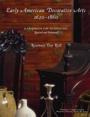 Early American Decorative Arts, 1620-1860 (eBook, ePUB) Early American Decorative Arts, 1620-1860 (eBook, ePUB)