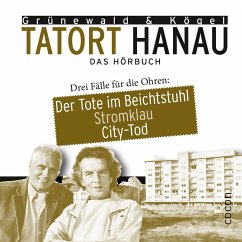 Tatort Hanau (MP3-Download) - Grünewald, Matthias; Kögel, Dieter