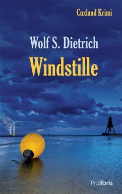Windstille - Dietrich, Wolf S.