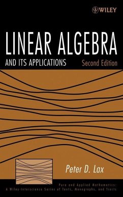 Linear Algebra and Its Applications (eBook, ePUB) - Lax, Peter D.