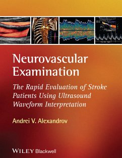 Neurovascular Examination (eBook, ePUB) - Alexandrov, Andrei V.
