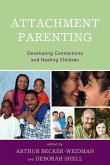 Attachment Parenting (eBook, ePUB)