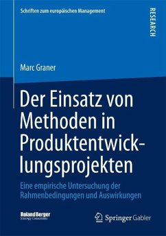 Der Einsatz von Methoden in Produktentwicklungsprojekten (eBook, PDF) - Graner, Marc